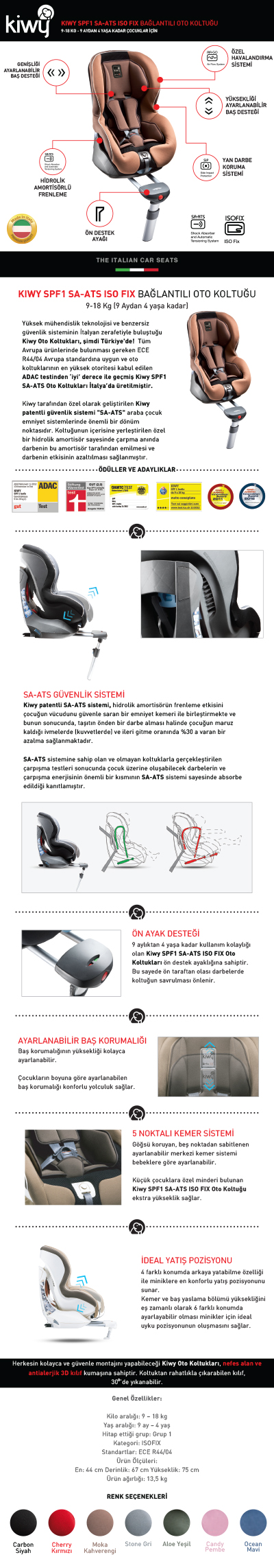 Kiwy SPF1 SA-ATS İsofixli Bebek Oto Koltuğu 9-18 Kg